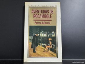 Gebrauchte Bücher: Orbis ● Las Grandes Novelas de Aventuras ● Nº 53 - Aventuras de Rocambole